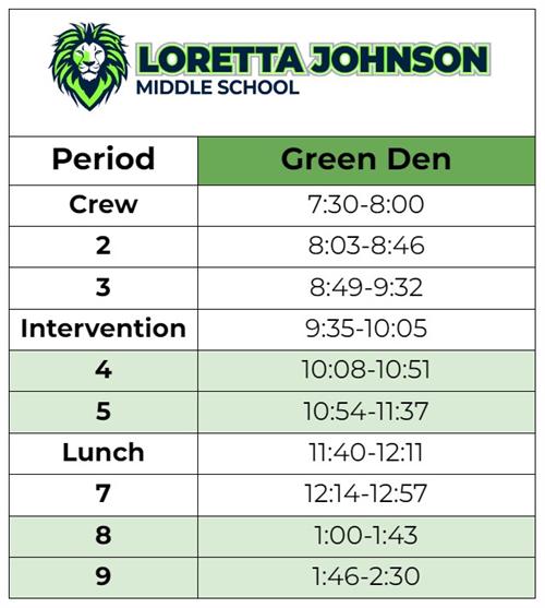 Green Den Schedule